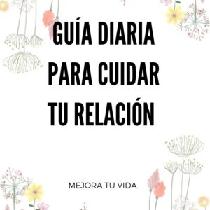 Cuida tu relación